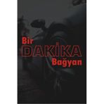 Quart Aksesuar Oto Cam Motor Araba Sticker 20x10 cm Bir Dakika Bağyan Kırmızı, qa789569028