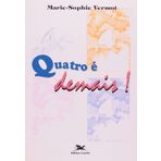 Quatro É Demais (Em Portuguese do Brasil)