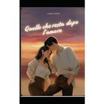 Quello che resta dopo l'amore