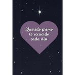 Querido primo te recuerdo cada día: Diario para honrar y acompañar el duelo