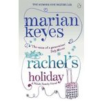 Rachel's Holiday by Keyes, Marian Re-issue Edition (2012)