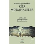 Radikal Değişimler İçin Kısa Müdahaleler - Thomas Gustavsson Kirk Strosahl Patricia Robinson