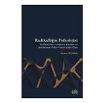 Radikalliğin Psikolojisi - İbrahim Yıldırım