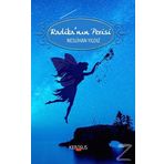 Radikanın Perisi / Neslihan Yıldız