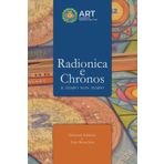 Radionica e Chronos: Il tempo non tempo