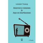 Radyocu Corona & Aşk ve Hapishane-Luna Yayınları