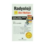 Radyoloji Yeni Akıl Notları - Evrim Özmen
