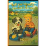 Rafi & Wyatt's Backyard Adventures: The Go-Cart Gizmo: - An Educational and Funny Chapter Book About Invention and Imagination: 1