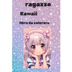 ragazze Kawaii: Cuori che brillano, sorrisi contagiosi: benvenuti nel regno incantato delle Kawaii Girls! Preparati a un'esplosione di tenerezza! Le Kawaii Girls sono qui per conquistare i tuoi cuori.