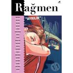 Rağmen 3 - Ayrılık - Mine Söğüt