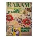 Rakam Mensile Di Moda E Lavori Femmilini Pratık El Islerı Aylık Italyan Kadın Moda Dergı *Gıugno 1979 / I Lavorı Con I Fıorı Dı Campo * M