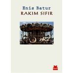 RAKIM SIFIR - ENIS BATUR