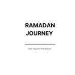 RAMADAN JOURNEY - Jeden Tag einen Schritt besser: Ramadan Planer 2025