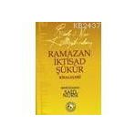 RAMAZAN, İKTİSAD, ŞÜKÜR RISALELERI (C. BOY + CILTSIZ) - BEDİÜZZAMAN SAID NURSI
