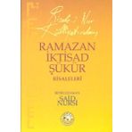 Ramazan İktisad-Şükür Risaleleri (Cep Boy)