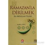 Ramazanla Dirilmek - Abdullah Yıldız