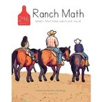 Ranch Math: Money, Fractions, and Place Value