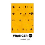 #Ranger Magazine, #8, 2025