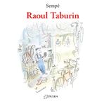 Raoul Taburin - Jean-Jacques Sempe