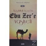 Rasulullah (s.a.v.)’in Ebu Zer’e Vasiyeti - İmam İbni Recep el-Hanbeli