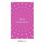 Rave Vintage Minis - Irvine Welsh