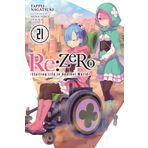 RE: Zero -Starting Life in Another World-, Vol. 21 (Light Novel): Volume 21