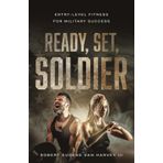 Ready-Set-Soldier: Entry Level Fitness for Military Success