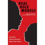 Real Role Models: Successful African Americans Beyond Pop Culture by Spearman, Joah, Harrison, Louis, Jr. (2010) Paperback