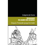 Recensement des peuples indo-européens: Depuis l'Islande jusqu'en Inde