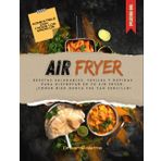 Recetas Fáciles para Air Fryer: Cocina Saludable y Rápida con Pocos Ingredientes: Más de 100 Recetas Sencillas para Preparar Comidas Deliciosas en Tu Freidora de Aire, Perfectas para Todos los Días