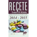 REÇETE TEDAVI EL KİTABI - M. NEDIM ÇİÇEK