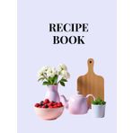Recipe Book: Ricettario da compilare con indice personalizzabile, 100 schede ricetta, una tabella di conversione delle misure e pagine per appunti. Formato A4.