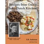 Recipes from Oma’s Indo-Dutch Kitchen