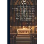 Recueil Historique Des Merveilles Que Dieu A Opérées A Notre-dame Du Laus, Près Gap En Dauphiné, Par L'intercession De La Sainte Vierge Et Des ... Rencurel, Surnommée La Bergère Du Laus...