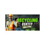 Recycling Center Simulator (Pc)