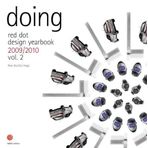 red dot design yearbook 2009/2010, vol. 2: doing