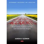 Reducing Motor Vehicle Accidents: Road Safety, Signal Controls, and Intersection Angles