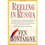 Reeling In Russia: An American Angler In Russia 1st edition by Montaigne, Fen (1998) Gebundene Ausgabe