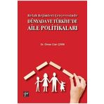 Refah Rejimleri Çerçevesinde Dünyada ve Türkiye'de Aile Politikaları - Gazi Kitabevi
