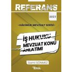 Referans Mevzuat Serisi Hakimlik İş Hukuku Mevzuat Konu Anlatımı