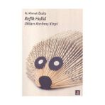 REFIK HALID OKLARI KIRILMIŞ KIRPI - N. AHMET ÖZLAP