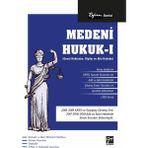 Reform Serisi Medeni Hukuk - I (Genel Hükümler) (Kişiler Hukuku-Aile Hukuku)