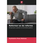 Reformar-se da reforma