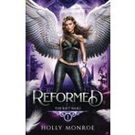 Reformed (The Rift Wars, Band 1)