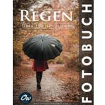 Regen: Fotobuch - Über 100 HD-Bilder