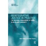 Reintegrative Justice in Practice: The Informal Management of Crime in an Island Community