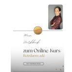Reizdarm adé - Mein Workbook zum Online-Kurs: Schritt für Schritt zu mehr Wohlbefinden