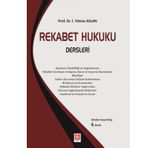 Rekabet Hukuku Dersleri 6.Baskı