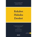 Rekabet Hukuku Dersleri Cevdet İlhan Günay 2. Baskı, Mart 2026