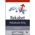 Rekabet Hukukuna Giriş
